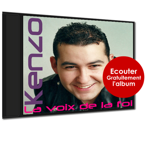 Vous écoutez actuellement l'album "La voix de la foi" by Kenzo David
